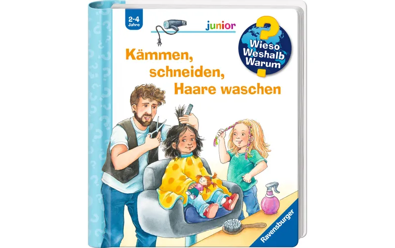 Ravensburger Kinder-Sachbuch Band 79: Kämmen, schneiden, Haare waschen