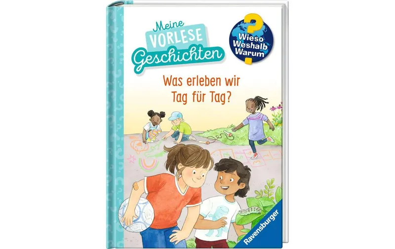 Ravensburger enfants-Sachbuch WWW: Was erleben wir Tag pour Tag?